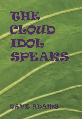 Adams |  Cloud Idol Speaks | eBook | Sack Fachmedien