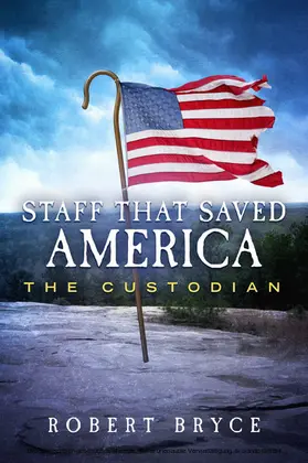 Bryce |  Staff That Saved America | eBook | Sack Fachmedien