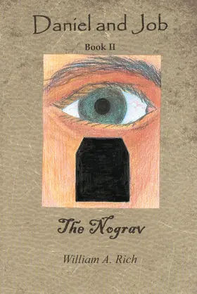Rich |  Daniel and Job, Book II:  The Nograv | eBook | Sack Fachmedien