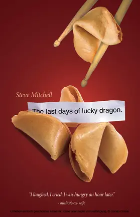 Mitchell |  Last Days Of Lucky Dragon | eBook | Sack Fachmedien