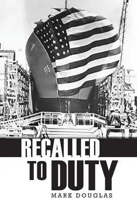 Douglas |  Recalled to Duty | eBook | Sack Fachmedien