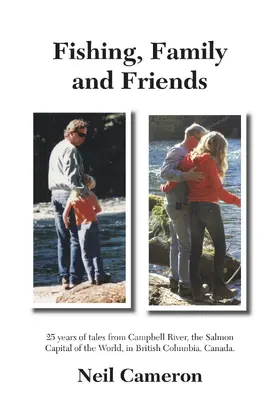 Cameron |  Fishing, Family and Friends | eBook | Sack Fachmedien