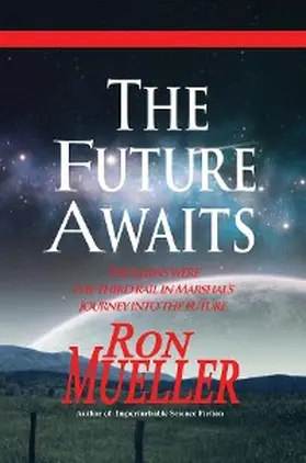 Ron |  The Future Awaits | eBook | Sack Fachmedien