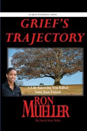 Mueller |  Grief's Trajectory | eBook | Sack Fachmedien