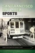  San Francisco Bay Area Sports | Buch |  Sack Fachmedien