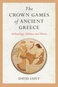 Lunt |  The Crown Games of Ancient Greece | Buch |  Sack Fachmedien