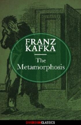 Kafka |  The Metamorphosis (Diversion Classics) | eBook | Sack Fachmedien