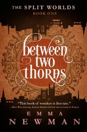 Newman |  Between Two Thorns | eBook | Sack Fachmedien