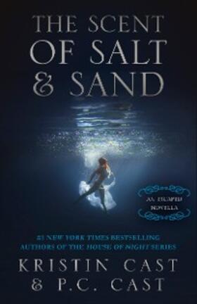 Cast |  The Scent of Salt & Sand | eBook | Sack Fachmedien