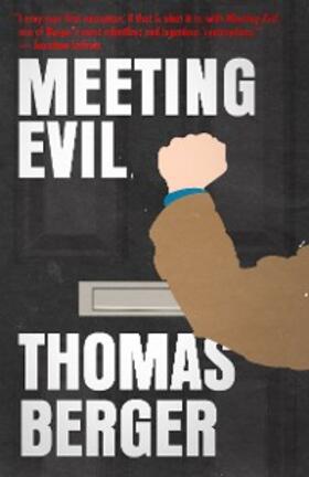 Berger |  Meeting Evil | eBook | Sack Fachmedien