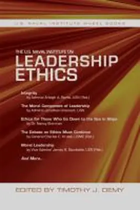 Demy |  The U.S. Naval Institute on Leadership Ethics | Buch |  Sack Fachmedien