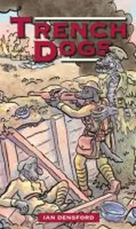 Trench Dogs | Buch | 978-1-68247-233-0 | www.sack.de