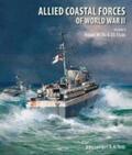 Lambert / Ross |  Allied Coastal Forces of World War II: Volume II: Vosper Mtbs and Us Elcos | Buch |  Sack Fachmedien