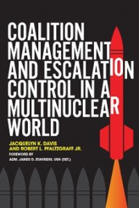 Davis / Pfaltzgraff |  Coalition Management and Escalation Control in a Multinuclear World | eBook | Sack Fachmedien