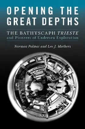 Polmar / Mathers |  Opening the Great Depths | eBook | Sack Fachmedien
