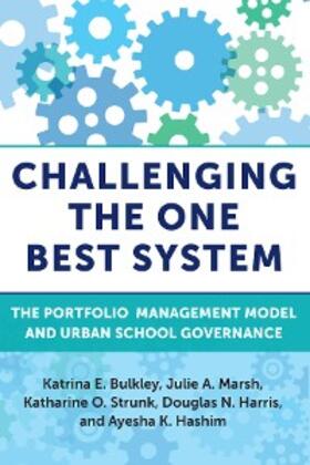 Bulkley / Marsh / Strunk |  Challenging the One Best System | eBook | Sack Fachmedien