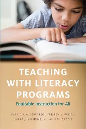 Edwards / White / Castle |  Teaching with Literacy Programs | eBook | Sack Fachmedien