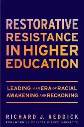 Reddick |  Restorative Resistance in Higher Education | eBook | Sack Fachmedien