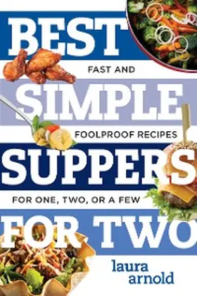 Arnold |  Best Simple Suppers for Two | eBook | Sack Fachmedien