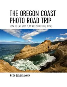Sammon |  The Oregon Coast Photo Road Trip | eBook | Sack Fachmedien