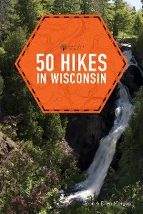 Morgan |  50 Hikes in Wisconsin | eBook | Sack Fachmedien
