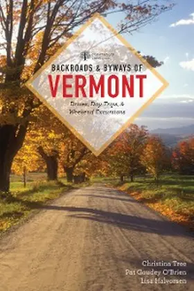 Tree / O'Brien / Halvorsen |  Backroads & Byways of Vermont | eBook | Sack Fachmedien