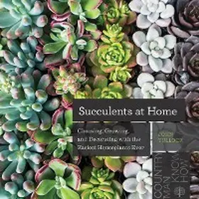 Tullock |  Succulents at Home | eBook | Sack Fachmedien
