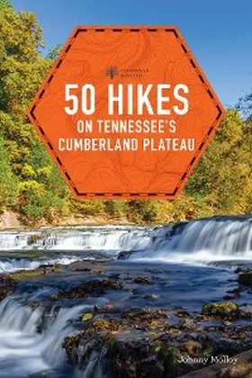 Molloy |  50 Hikes on Tennessee's Cumberland Plateau | eBook | Sack Fachmedien