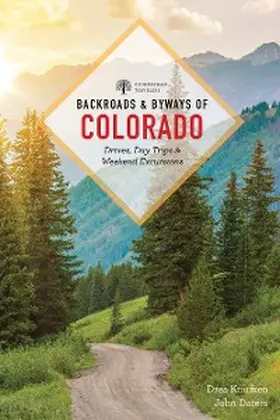 Knufken / Daters |  Backroads & Byways of Colorado | eBook | Sack Fachmedien