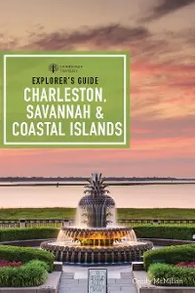 McMillan |  Explorer's Guide Charleston, Savannah & Coastal Islands | eBook | Sack Fachmedien