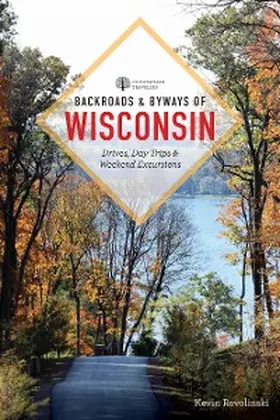 Revolinski |  Backroads & Byways of Wisconsin | eBook | Sack Fachmedien