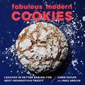 Arguin / Taylor |  Fabulous Modern Cookies: Lessons in Better Baking for Next-Generation Treats | eBook | Sack Fachmedien