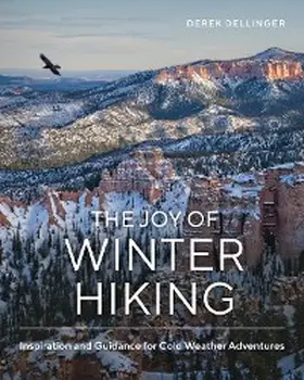 Dellinger |  The Joy of Winter Hiking | eBook | Sack Fachmedien