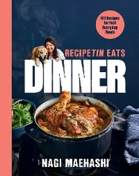 Maehashi |  RecipeTin Eats Dinner | eBook | Sack Fachmedien