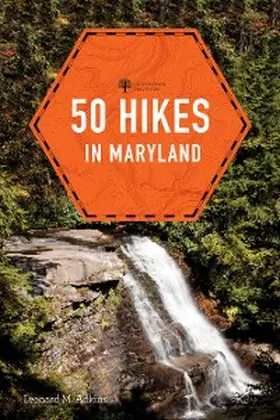 Adkins |  50 Hikes in Maryland | eBook | Sack Fachmedien