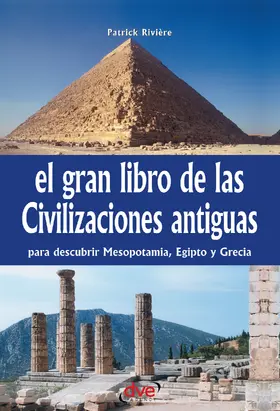 Riviére | El gran libro de las civilizaciones antiguas | E-Book | www.sack.de