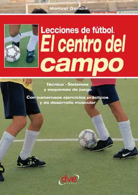 Gandin | Lecciones de fútbol. El centro del campo | E-Book | www.sack.de