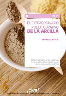 Bourgeois | El extraordinario poder curativo de la arcilla | E-Book | www.sack.de