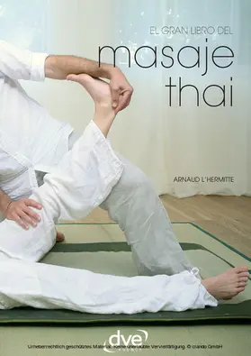 L'Hermitte | El gran libro del masaje thai | E-Book | www.sack.de