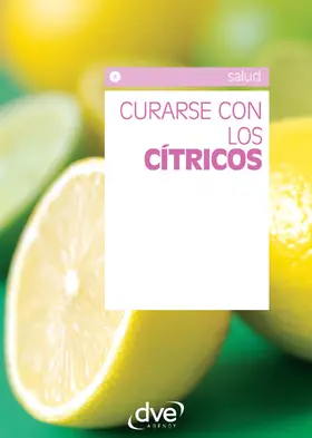 Curarse con los cítricos | E-Book | www.sack.de