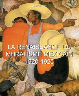 Charlot | La Renaissance du Muralisme Mexicain 1920-1925 | E-Book | www.sack.de