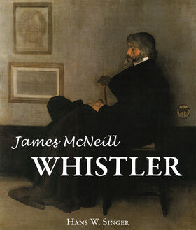 Singer | James Mcneill Whistler | E-Book | sack.de