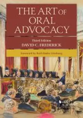 Frederick |  The Art of Oral Advocacy | Buch |  Sack Fachmedien