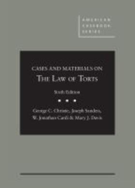 Christie / Sanders / Cardi |  Cases and Materials on the Law of Torts | Buch |  Sack Fachmedien