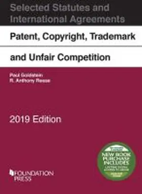 Goldstein |  Patent, Copyright, Trademark and Unfair Competition, Selected Statutes, 2019 | Buch |  Sack Fachmedien