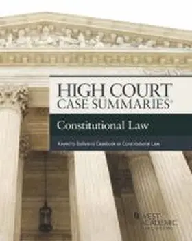 Publisher's Editorial Staff |  High Court Cases Summaries on Constitutional Law (Keyed to Sullivan) | Buch |  Sack Fachmedien