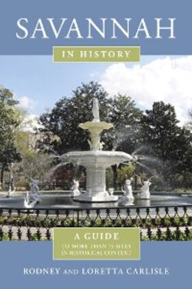 Carlisle |  Savannah in History | eBook | Sack Fachmedien