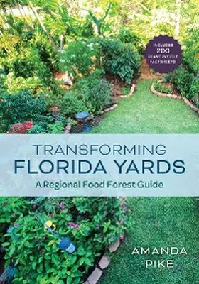 Pike |  Transforming Florida Yards | eBook | Sack Fachmedien