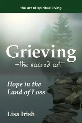 Irish |  Grieving-The Sacred Art | eBook | Sack Fachmedien