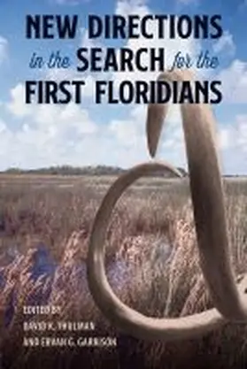 New Directions in the Search for the First Floridians | Buch | 978-1-68340-073-8 | www.sack.de